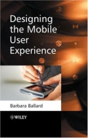 Designing the Mobile User Experience артикул 3695d.